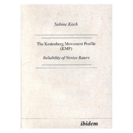 ibidem The Kestenberg Movement Profile (KMP) (Englisch, Softcover, Sabine Koch) (55203867)
