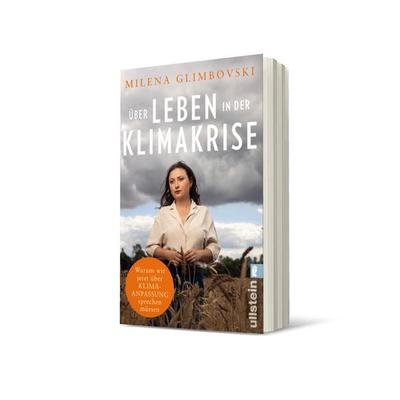 Über Leben in der Klimakrise, Taschenbuch von Milena Glimbovski, Ullstein Taschenbuch