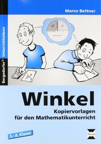 Marco Bettner - Winkel / 5.-8. Schuljahr: Kopiervorlagen für den Mathematikunterricht - Preis vom 04.10.2026 03:51:26 h