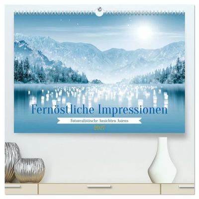 Fernöstliche Impressionen (hochwertiger Premium Wandkalender 2027 DIN A2 quer), Kunstdruck in Hochglanz