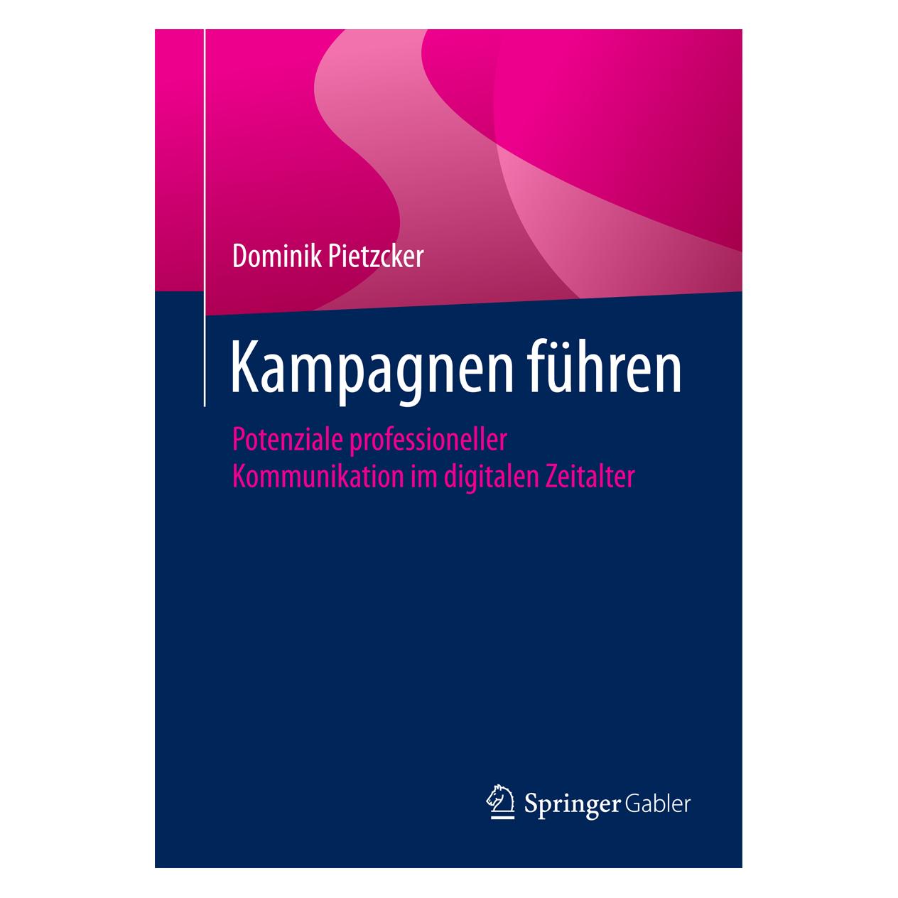 Gabler Kampagnen führen (Deutsch, Softcover, Dominik Pietzcker) (7435597)