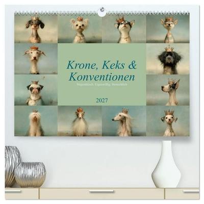 Krone, Keks und Konventionen (hochwertiger Premium Wandkalender 2027 DIN A2 quer), Kunstdruck in Hochglanz