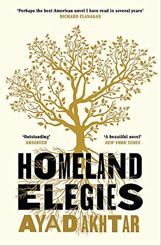 Ayad Akhtar - Homeland Elegies: A Barack Obama Favourite Book - Preis vom 09.10.2026 07:28:09 h