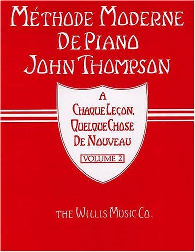 Various - Methode Moderne De Piano John Thompson Volume 2 Pf - Preis vom 11.10.2026 03:10:56 h
