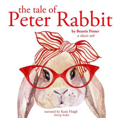 The tale of Peter Rabbit - Beatrix Potter, Audio, 9782821107618