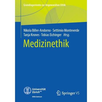 Medizinethik, Taschenbuch von , Springer Fachmedien Wiesbaden GmbH, 978-3-658-27695-9