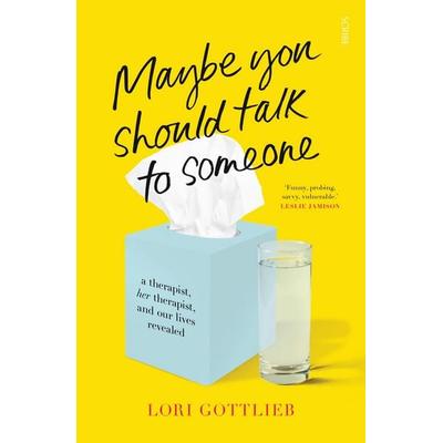 Maybe You Should Talk to Someone, Taschenbuch von Lori Gottlieb, Scribe UK