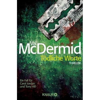 Tödliche Worte, Taschenbuch von Val McDermid, Knaur Taschenbuch, 978-3-426-50250-1