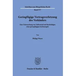 Weyer:Geringfügige Vertragsverletzung d, Fachbücher von Philipp Weyer