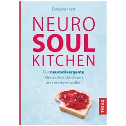 Neuro Soul Kitchen, Ratgeber von Evelyne Hett