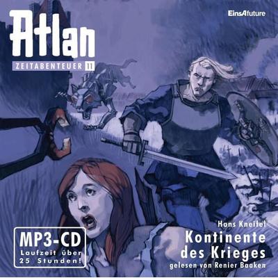 Atlan Zeitabenteuer 11: Kontinente des Krieges - Hans Kneifel, Audio, 4056198080726