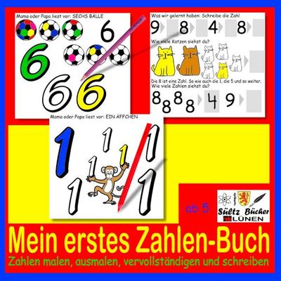 Mein erstes Zahlen-Buch - Zahlen malen, ausmalen, vervollständigen und schreiben, Taschenbuch von R.G. Wardenga, BoD – Books on Demand,