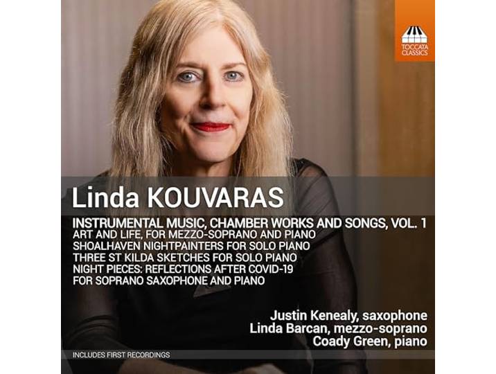 Linda Kouvaras: Instrumental Music, Chamber Works And Songs