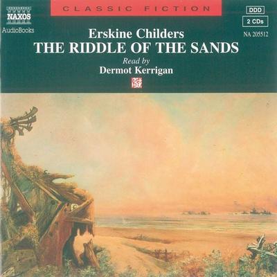 The Riddle of the Sands - Erskine Childers, Audio, 4056198006061