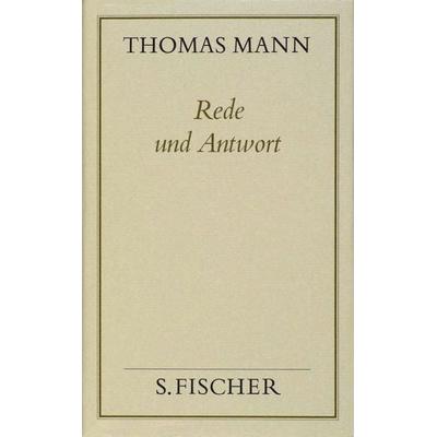Rede und Antwort, Gebundene Ausgabe von Thomas Mann, S. Fischer Verlag, 978-3-10-048237-2