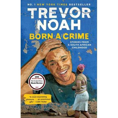 Born a Crime -