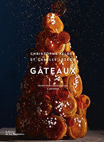 Christophe Felder - Gâteaux : 150 petits et gros gâteaux à dévorer - Preis vom 09.10.2026 07:28:09 h