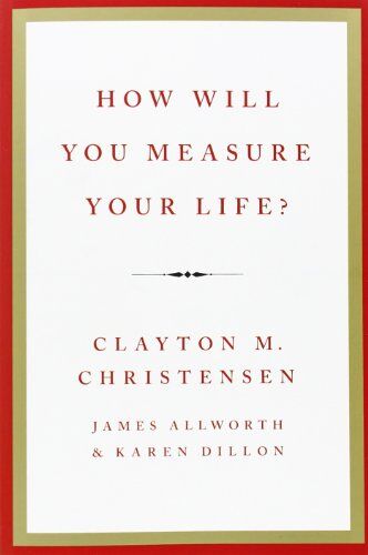Christensen, Clayton M. - How Will You Measure Your Life? - Preis vom 19.10.2026 19:33:35 h