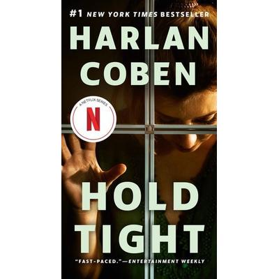 Hold Tight, Taschenbuch von Harlan Coben, Pan macmillan Ltd.