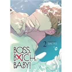 BOSS, BXTCH, BABY Vol. 2, Comics + Manga von Dacto