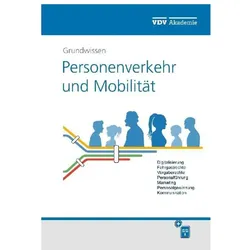 Grundwissen Personenverkehr und Mobilität, Fachbücher von Michael Weber-Wernz