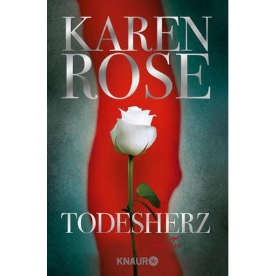 Todesherz / Baltimore Bd. 1, Taschenbuch von Karen Rose, Knaur Taschenbuch