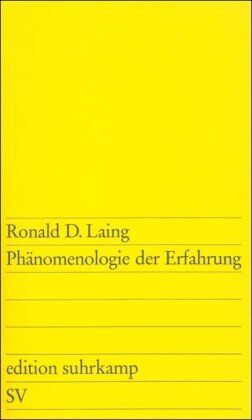 Laing, Ronald D. - Phänomenologie der Erfahrung (edition suhrkamp) - Preis vom 06.10.2026 07:26:00 h