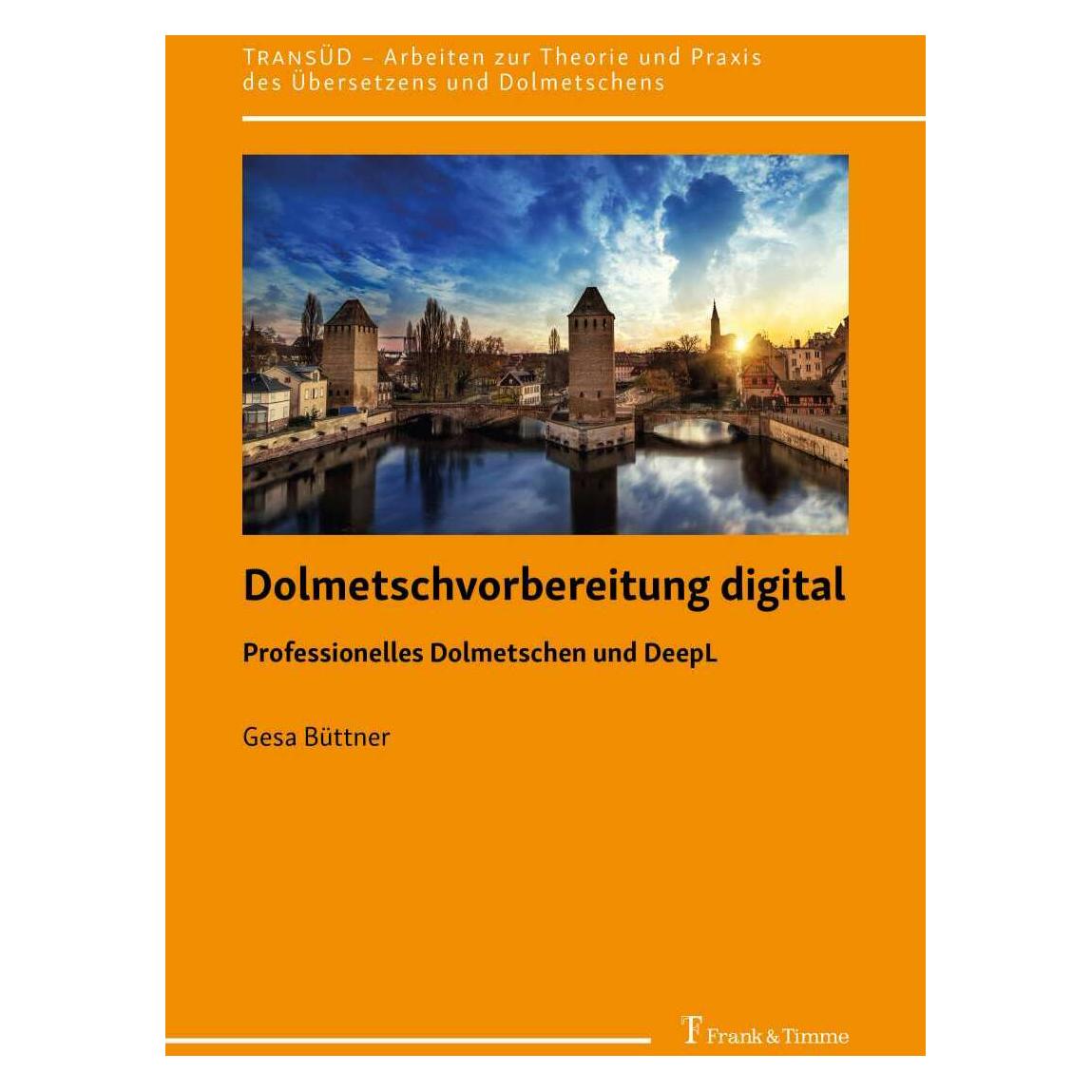 Frank & Timme Dolmetschvorbereitung digital (Deutsch, Softcover, Gesa Büttner) (39018755)