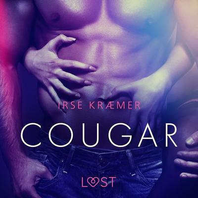 Cougar - erotisk novell - Irse Kræmer, Audio, 9788728034033