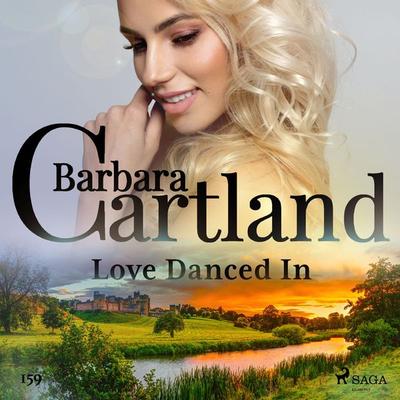 Love Danced In (Barbara Cartland's Pink Collection 159) - Barbara Cartland, Audio, 9788726395921