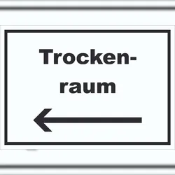 HB-Druck Trockenraum Schild mit Text und Richtungspfeil links Wäsche trocknen waagerecht A0 (841x1189mm)