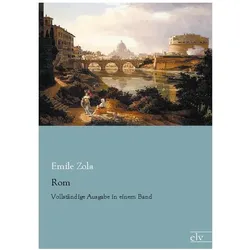 Rom, Belletristik von Émile Zola