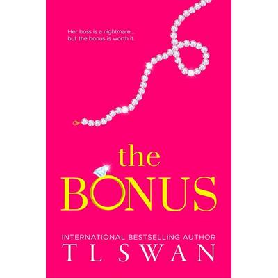 The Bonus, Taschenbuch von T. L. Swan, Simon & Schuster Uk, 978-0-9756638-0-6