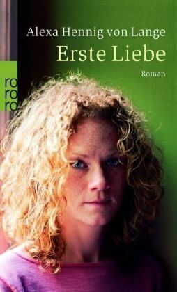 Alexa Hennig von Lange - Erste Liebe - Preis vom 11.10.2026 15:43:13 h