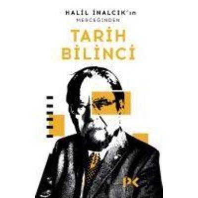 Halil Inalcikin Merceginden Tarih Bilinci, Taschenbuch von Halil Inalcik, Profil Yayincilik, 978-975-996-925-7