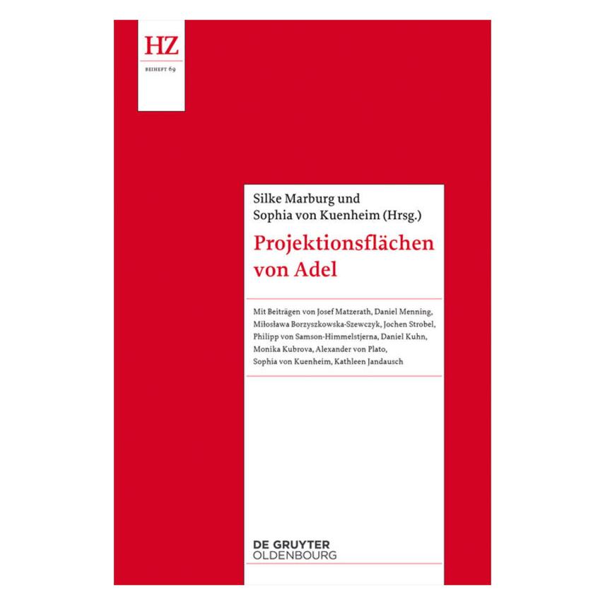 Oldenbourg Projektionsflächen von Adel (Deutsch, Softcover, Silke Marburg, Sophia von Kuenheim) (55826567)