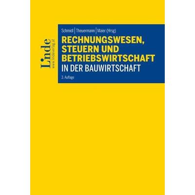 Rechnungswesen, Steuern und Betriebswirtschaft in der Bauwirtschaft, Taschenbuch von Paul Amon,Kathrin Proprentner,Ivana Misic,Christine