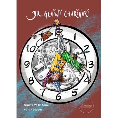 Dr glaini Charivari, Gebundene Ausgabe von Brigitte Voltz, IL-Verlag GmbH, 978-3-907237-77-9