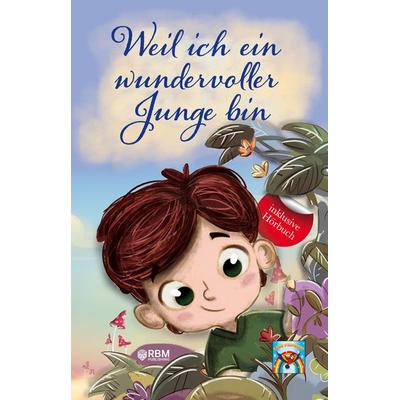 Weil ich ein wundervoller Junge bin, Taschenbuch von Lese Papagei, Tredition, 978-3-949772-08-5