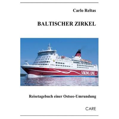 Baltischer Zirkel, Taschenbuch von Carlo Reltas, Epubli, 978-3-7375-5378-0