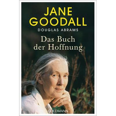 Das Buch der Hoffnung, Taschenbuch von Jane Goodall,Douglas Abrams, Goldmann