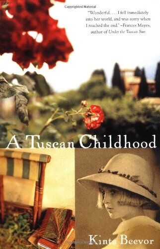 Kinta Beevor - A Tuscan Childhood (Vintage Departures) - Preis vom 10.10.2026 11:48:34 h
