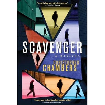 Scavenger, Taschenbuch von Christopher Chambers, Ingram Publishers Services, 978-1-941110-94-2