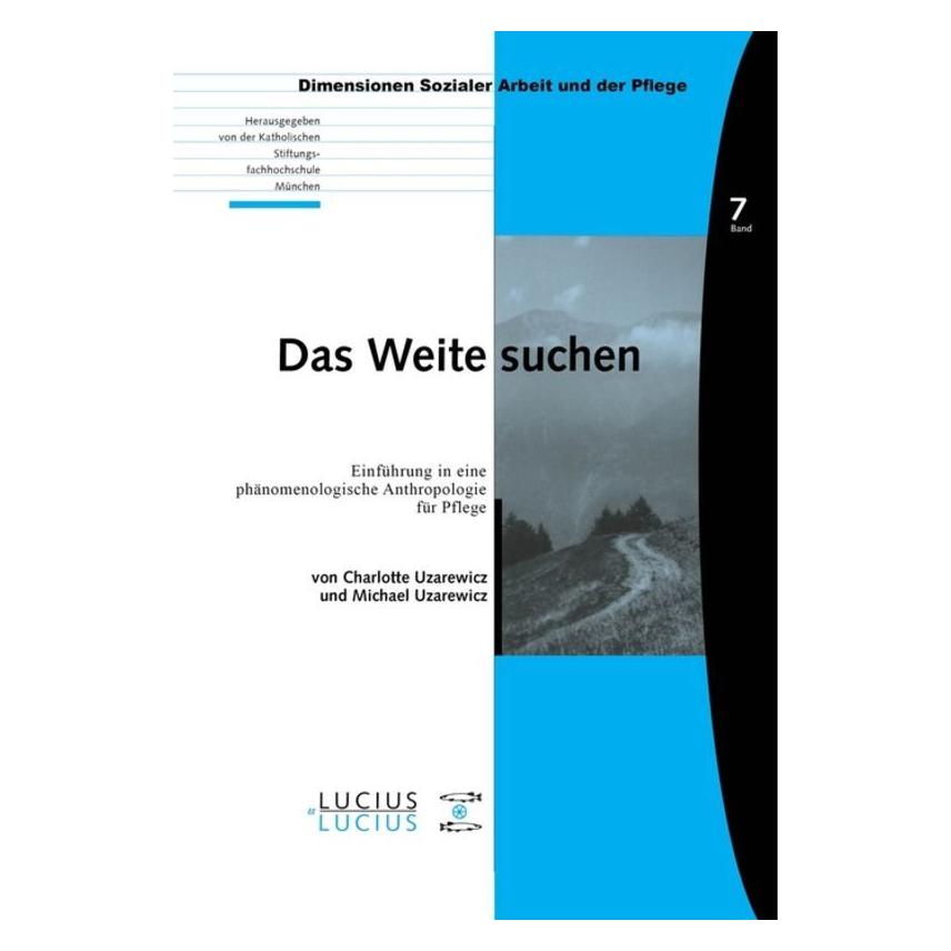 Lucius + Lucius Das Weite suchen (Deutsch, Hardcover, Charlotte Uzarewicz, Michael Uzarewicz) (7314062)