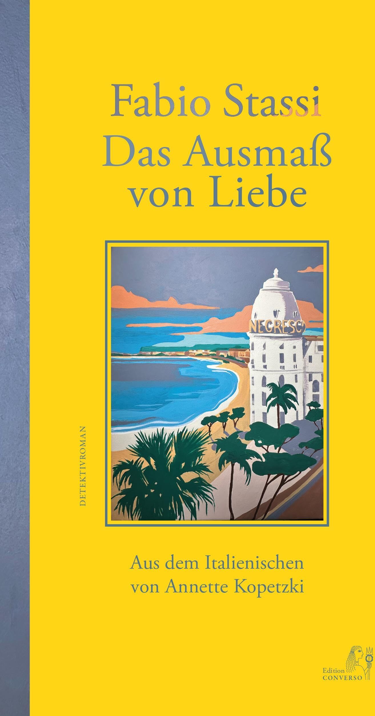 Fabio Stassi - Das Ausmaß von Liebe: Detektivroman - Preis vom 09.10.2026 07:28:09 h