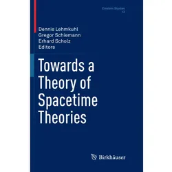 Towards a Theory of Spacetime Theories, Fachbücher