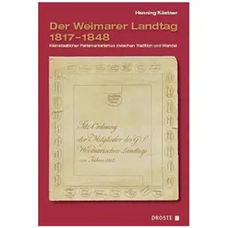 Der Weimarer Landtag 1817-1848, Sachbücher von Henning K�stner
