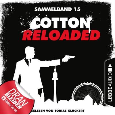 Cotton Reloaded, Sammelband 15: Folgen 43-45 - Christian Weis,Jürgen Benvenuti,Peter Mennigen, Audio, 9783838784786