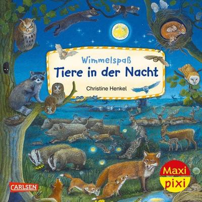 Maxi Pixi 425: Wimmelspaß Tiere in der Nacht, Taschenbuch von Christine Henkel, Carlsen, 978-3-551-03342-0