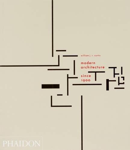 Curtis, William J. R. - Modern Architecture Since 1900 (Architecture Générale) - Preis vom 01.10.2026 17:08:56 h